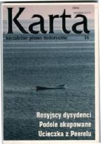 Karta. Niezależne pismo historyczne, nr 16 - Redakcja Magazynu Historycznego KARTA
