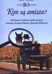 Kim są amisze? - Erik Wesner