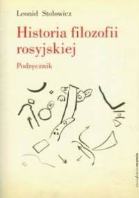 Historia filozofii rosyjskiej - Leonid Stołowicz