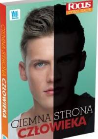 Ciemna strona człowieka - praca zbiorowa