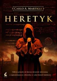 Heretyk - Carlo A. Martigli