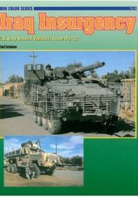 Iraq Insurgency: U.S. Army Armored Vehicles in Action (Part 2) - Carl Schulze