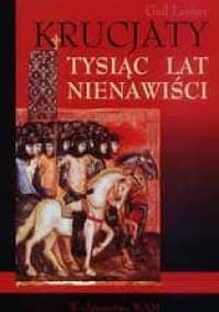 Krucjaty. Tysiąc lat nienawiści - Gad Lerner