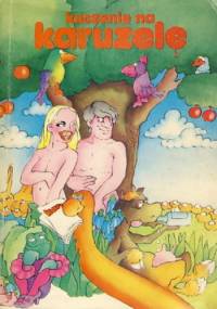 Kuszenie na karuzelę - Wojciech Drygas