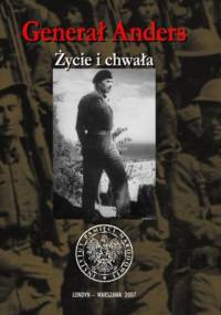 Generał Anders. Życie i chwała - Marian Hemar