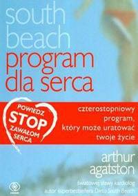 Dieta South Beach Program dla serca - Agatston Arthur - Arthur Agatston