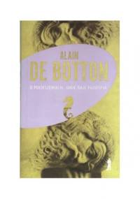 O pocieszeniach, jakie daje filozofia - Alain de Botton