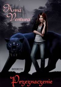 Anna Ventura. Przeznaczenie - Agnieszka Kiełbus