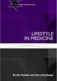 Lifestyle in Medicine - G. Easthope