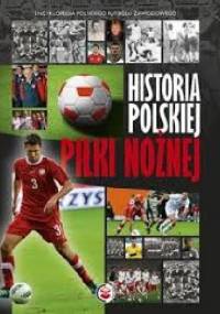 Historia polskiej piłki nożnej - Robert Gawkowski
