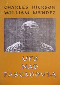 Ufo nad Pascagoulą - Charles Hickson, William Mendez
