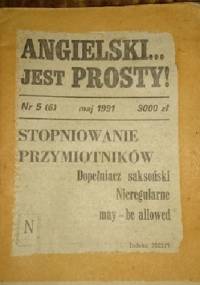 Angielski jest prosty ! Nr 5/6 1991