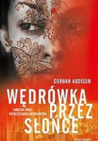 Wędrówka przez słońce - Corban Addison