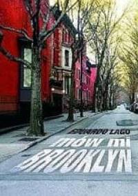 Mów mi Brooklyn - Eduardo Lago