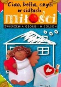 Ciao bella, czyli w sidłach miłości - Louise Rennison
