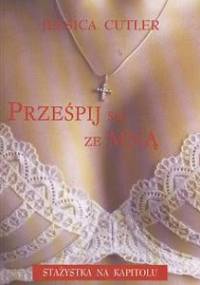 Prześpij się ze mną - Jessica Cutler