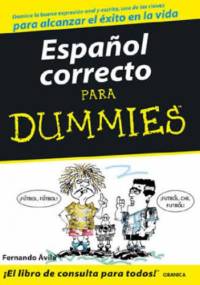 Español correcto para Dummies - Fernando Ávila