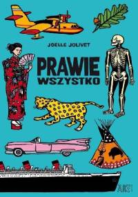 Prawie wszystko - Joëlle Jolivet