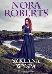 Szklana wyspa - Nora Roberts