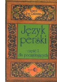Język perski. Część I: dla początkujących + 2 CD - Kaweh Pur Rahnama