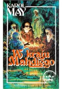 W kraju Mahdiego. Część druga: Mahdi - Karol May
