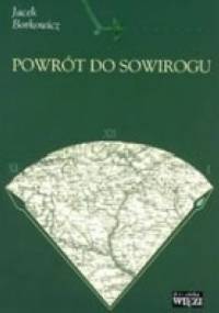 Powrót do Sowirogu - Jacek Borkowicz