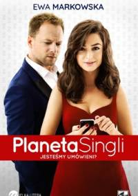 Planeta Singli - Ewa Markowska