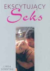 Ekscytujący seks - Linda Sonntag