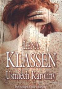 Uśmiech Karoliny - Lena Klassen