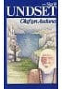 Olaf syn Auduna t. 2 - Sigrid Undset