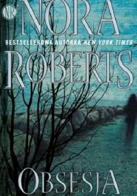 Obsesja - Nora Roberts