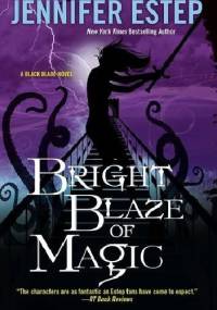 Bright blaze of magic - Jennifer Estep