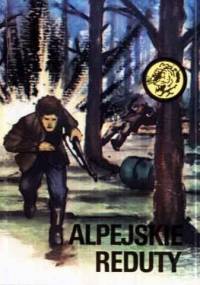 Alpejskie reduty - Henryk Kawka, Władysław Zieliński