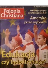 Polonia Christiana, wrzesień-październik 2008 - praca zbiorowa