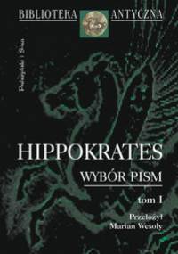 Wybór pism t.1 - Hippokrates
