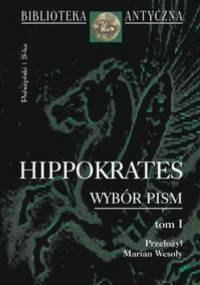 Wybór pism t.1 - Hippokrates