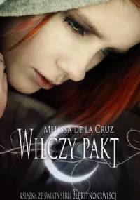 Wilczy pakt - Melissa de la Cruz